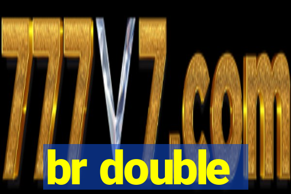 br double